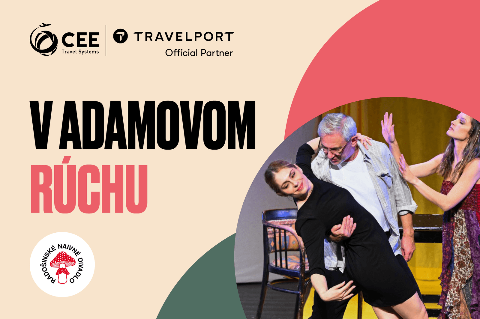 Grafika pozvánky na inscenáciu V Adamovom rúchu v Radošinskom naivnom divadle s fotografiou hercov na javisku
